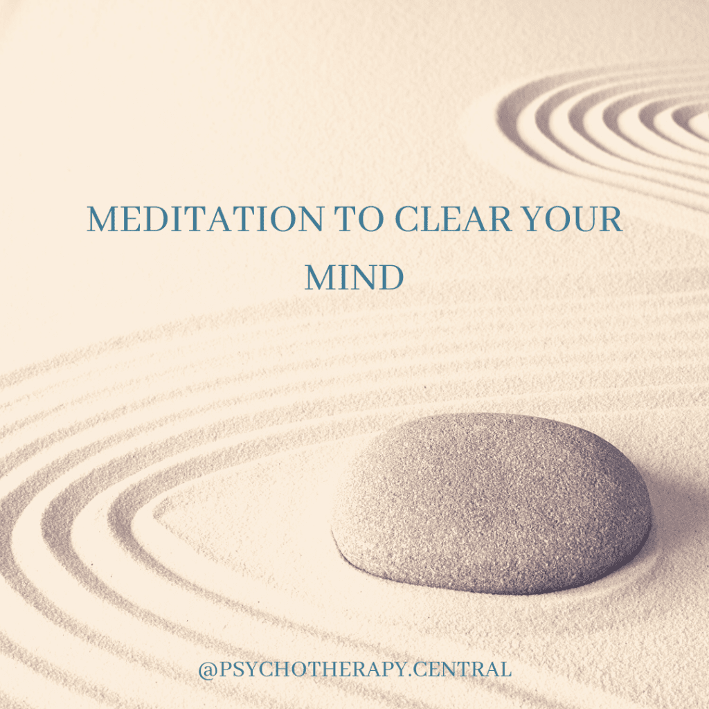 MEDITATION TO CLEAR YOUR MIND