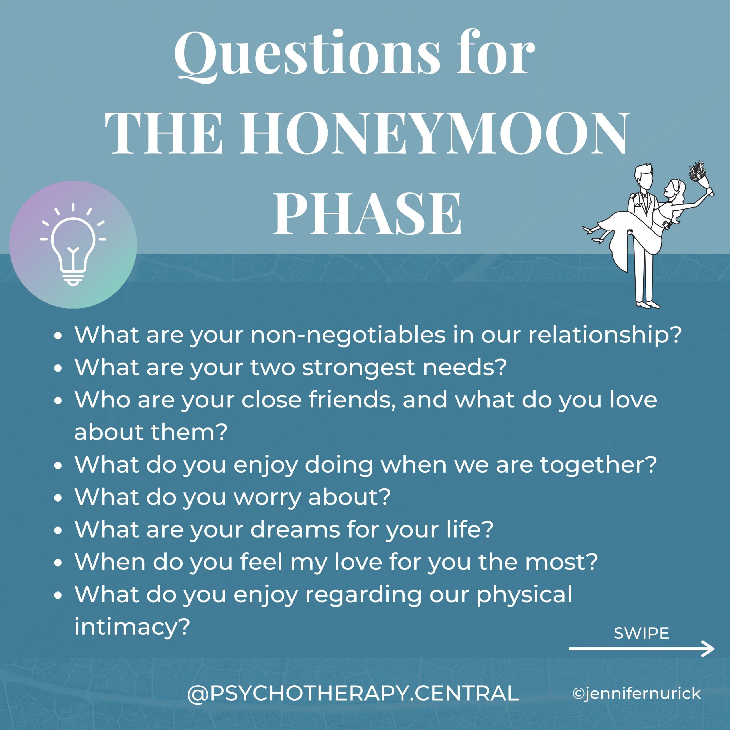 Questions For The Honeymoon Stage