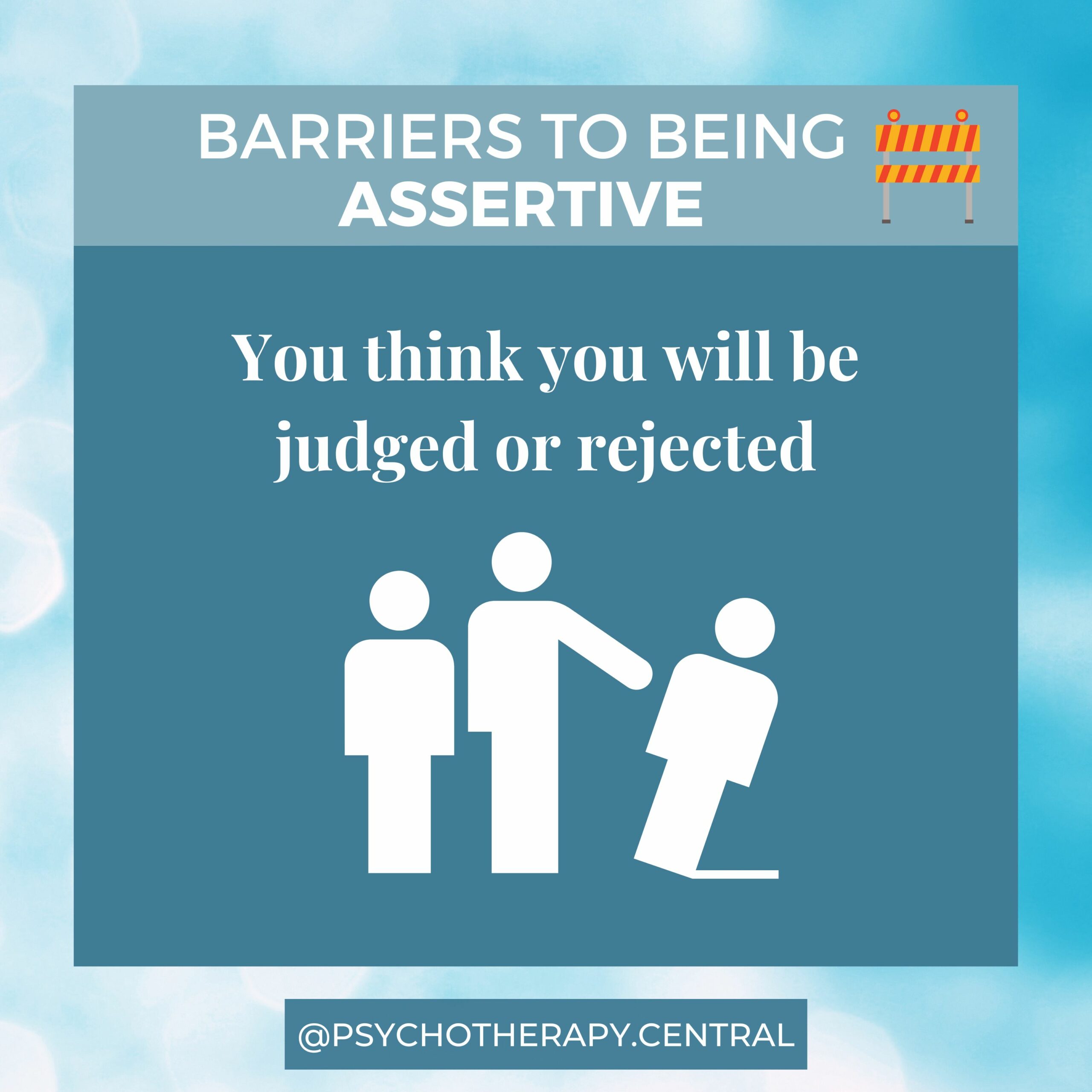 Barriers To Being Assertive