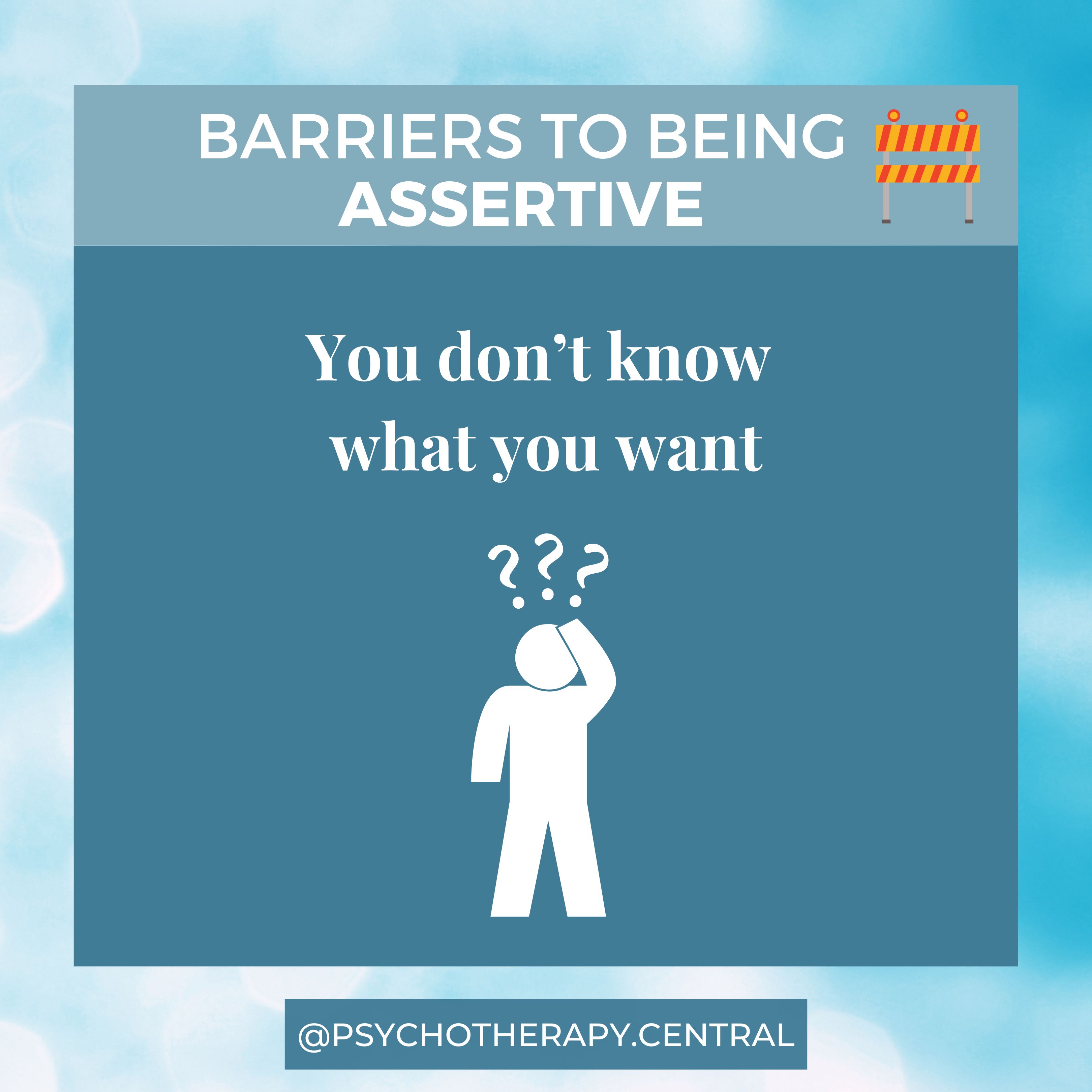 Barriers To Being Assertive